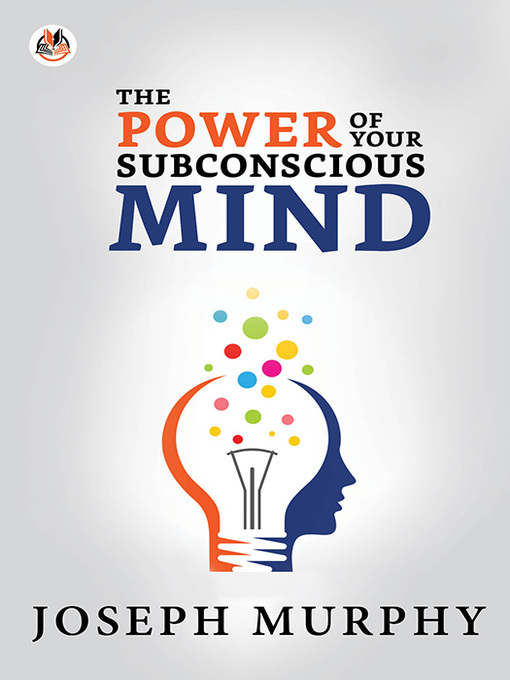 Title details for The Power of Your Subconscious Mind by Joseph Murphy - Wait list